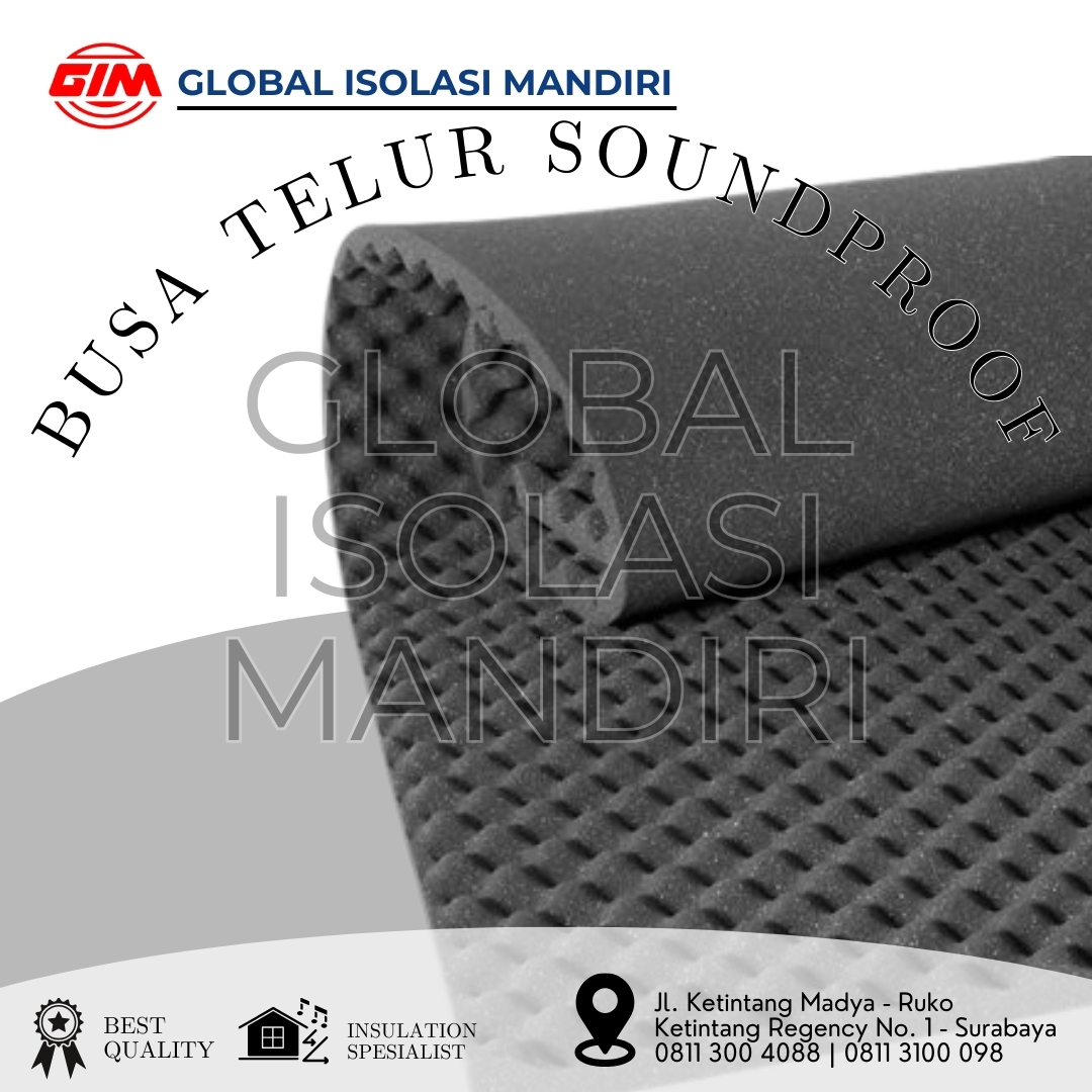 Busa Telur Soundproof